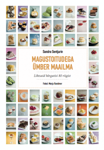 Magustoitudega ümber maailma